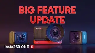 Big Feature Update - Insta360 ONE R