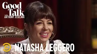 Natasha Leggero Gives Brutal Answers to Morning Radio Questions - Good Talk with Anthony Jeselnik