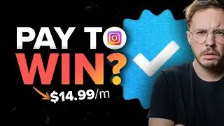 Crazy! Instagram Makes You Pay To Get Verified AND Get More Reach