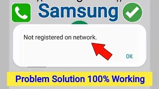 Not Registered On Network Samsung Problem Solve 2024 | How to Fix Not Registered On Network Samsung