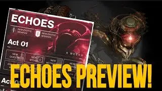 Destiny 2: ECHOES EPISODE PREVIEW & LEAKS!