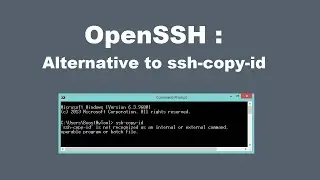 OpenSSH Equivalent to ssh-copy-id | Fix ssh-copy-id is not recognized