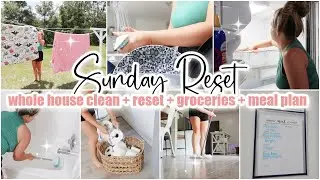 ✨ SUNDAY RESET \\ Whole House Clean With Me + Declutter + Refresh \\ Cleaning Motivation