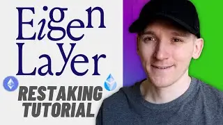 EigenLayer Tutorial (How to Restake ETH on EigenLayer)