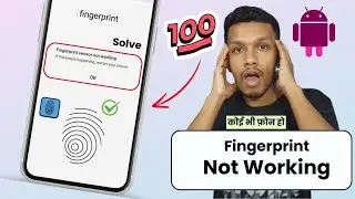 Fingerprint sensor not working on android (solve) | fingerprint not working on android