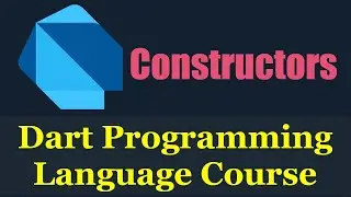 #21 Dart Programming Language : Default, Named and Parameterised Constructor - دارت بالعربي