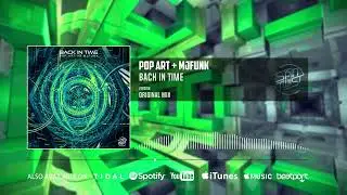 Pop Art, MJFuNk - Back In Time (Official Audio)