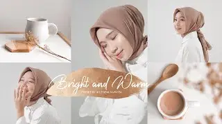 TUTORIAL EDIT LIGHTROOM PRESET BRIGHT & WARM 