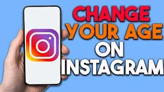 How to Change Your Age on Instagram