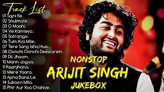 Best Of Arijit Singh 2024 | Arijit Singh Hits Songs | Arijit Singh Jukebox Songs | Indian Songs