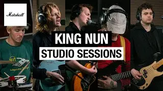 King Nun | Studio Session | Marshall