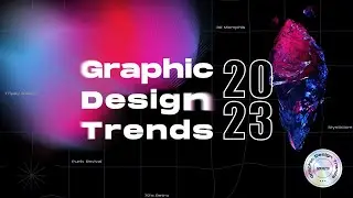 Graphic Design Trends 2023