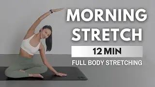 12MIN Daily Morning Stretch After Waking Up - Relaxing Routine