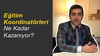 Eğitim Koordinatörleri Ne Kadar Kazanıyor? Nasıl Eğitim Koordinatörü Olunur?