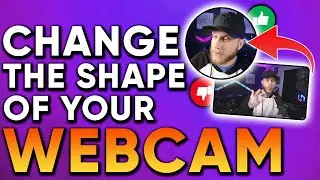 How To Change The Shape Of Your Webcam in OBS and Streamlabs OBS