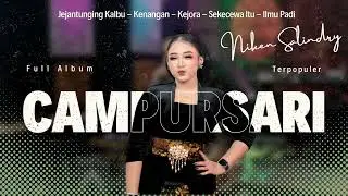 FULL ALBUM NIKEN SALINDRY CAMPURSARI TERBARU 2024 - SIGAR - JEJANTUNGING KALBU - LESTARI