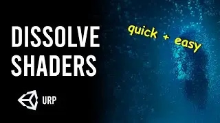 Unity Dissolve Shader Tutorial (URP shader graph)