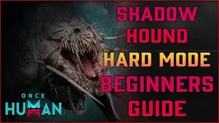 Shadow Hound (Rabizex) - Once Human Hard & Pro Mode Boss Guide #4