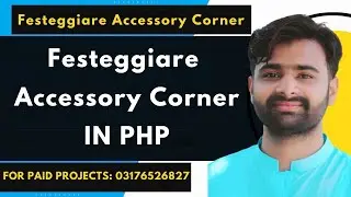 Festeggiare Accessory Corner PROJECT IN PHP