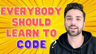 Why EVERYBODY Should Learn To Code | New Years 2022 🔥🚀