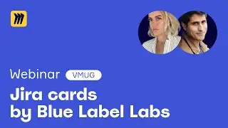 Mastering Jira Cards with Miro: Insights from Blue Label Labs