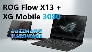 ROG Flow X13 и XG Mobile: лёгкий бизнес-ноутбук и внешний игровой модуль с RTX 3080