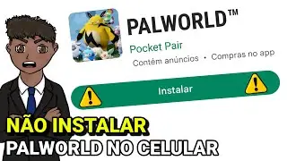 PROBLEMA GRAVE com PALWORLD MOBILE
