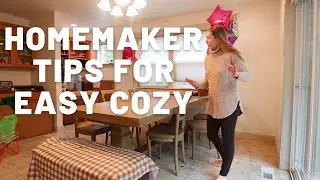 Homemaker Tips For Easy Cozy | Suburban Cottagecore |