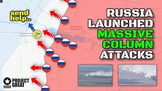Ukraine Overwhelmed. Russia Launched Several Massive Column Attacks. Russian Breakthrough & More.
