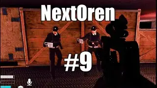 Garrys mod | Полная игра за МОГ #9 | NextOren Breach GarrysMod