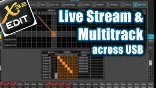 X32-Edit  |  How to Live Stream and Multitrack Record