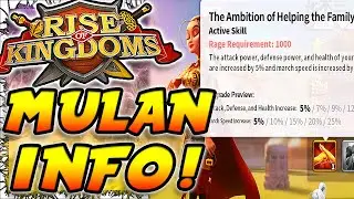 MULAN ENGLISH PICS?! MULAN SKILLS AND INFO! COMING SOON? My Opinions! | Mulan Rise of Kingdoms 2020