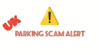 തട്ടിപ്പിന്റെ പുതിയ തന്ത്രം....UK Parking Fine Scam..