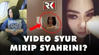 Netizen Geger, Video Syur Diduga Mirip Syahrini Beredar di Twitter