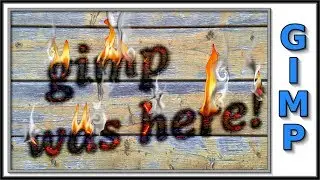 Gimp: Burning Text on Wood