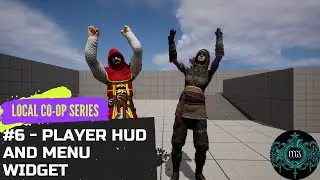 Unreal Engine 5 Split Screen Survival Series #6 Menu Widgets 