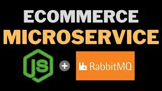 E-Commerce Microservice with NodeJS and RabbitMQ | NodeJS Microservice | Microservice Architecture