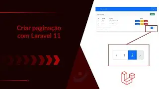 #2 - Como criar paginação com Laravel 11