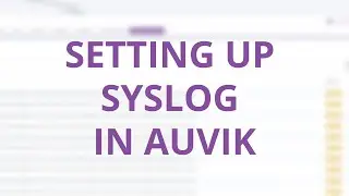 Setting up syslog in Auvik