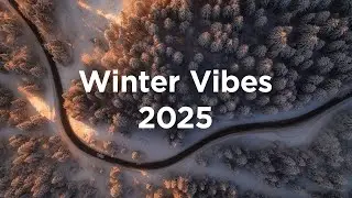 Winter Vibes 2024 ☃️ Chillout Mix