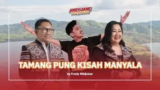 TAMANG PUNG KISAH MANYALA - Fresly Nikijuluw