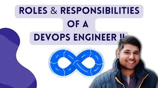 DevOps Engineer Roles And Responsibilities