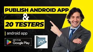 20 testers Requirement | How to publish and test Android app on Google Play Store 2024 - part 2