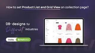 Stella Shopify Theme - How to set Product List or Grid View on collection page?