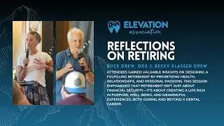 Reflections on Retiring | Buck Drew, DDS & Becky Klassen Drew