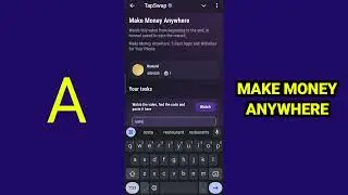 Make Money Anywhere | Tapswap Code Today New Task | 5 Best Apps and Website for Your Phone