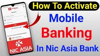 how to activate mobile banking in nic asia bank | nic asia mobile banking activate