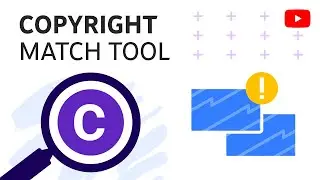 Cara menggunakan Copyright Match Tool