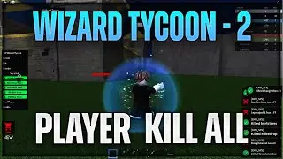 Wizard Tycoon - 2 Player script hack | KILL ALL SCRIPT | OP GUI SCRIPT