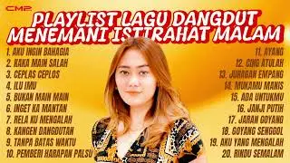 PLAYLIST LAGU DANGDUT MENEMANI ISTIRAHAT MALAM - VITA ALVIA, AZMY Z, DUO MIRENG